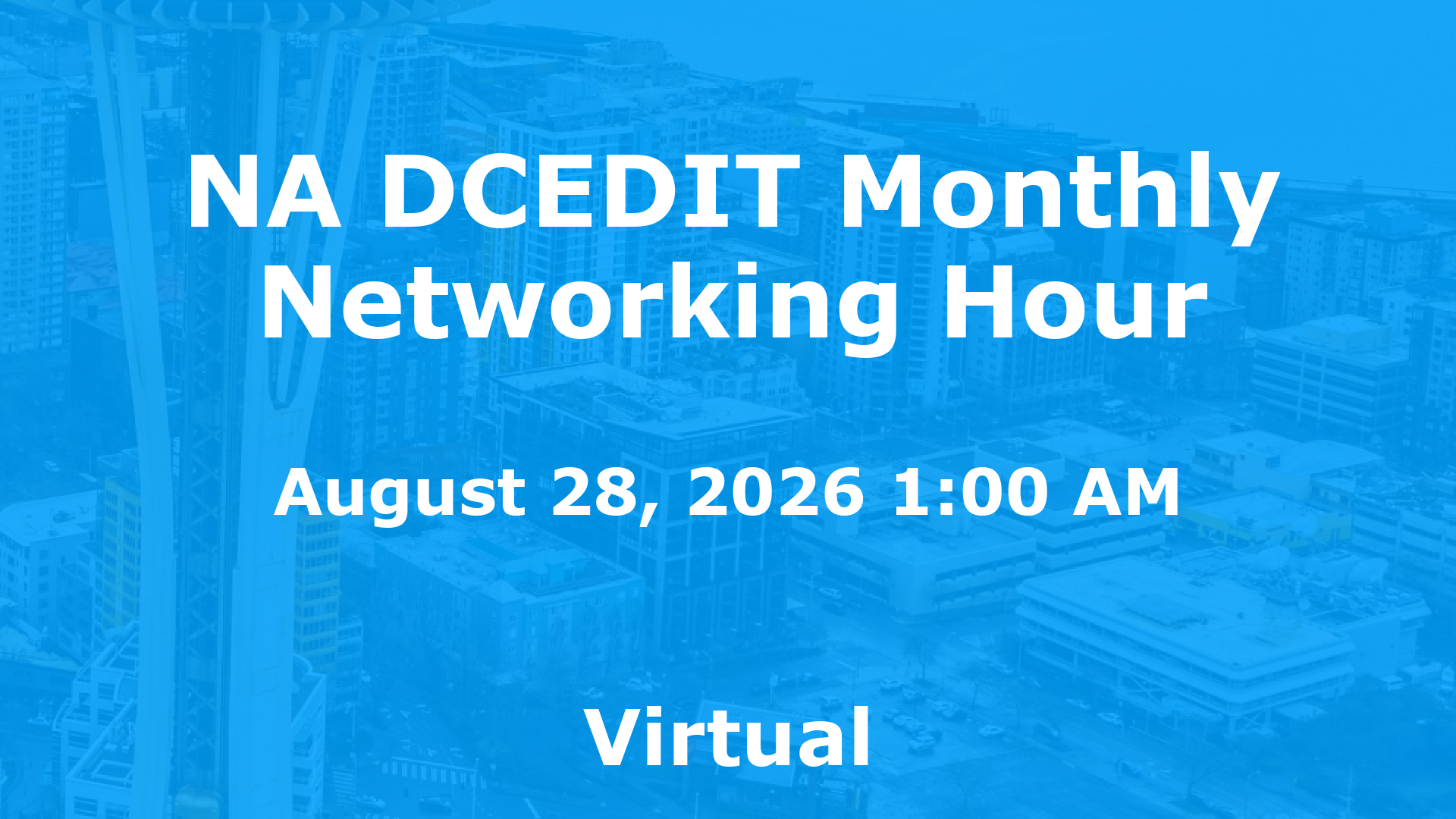 NA DCEDIT Monthly Networking Hour event image